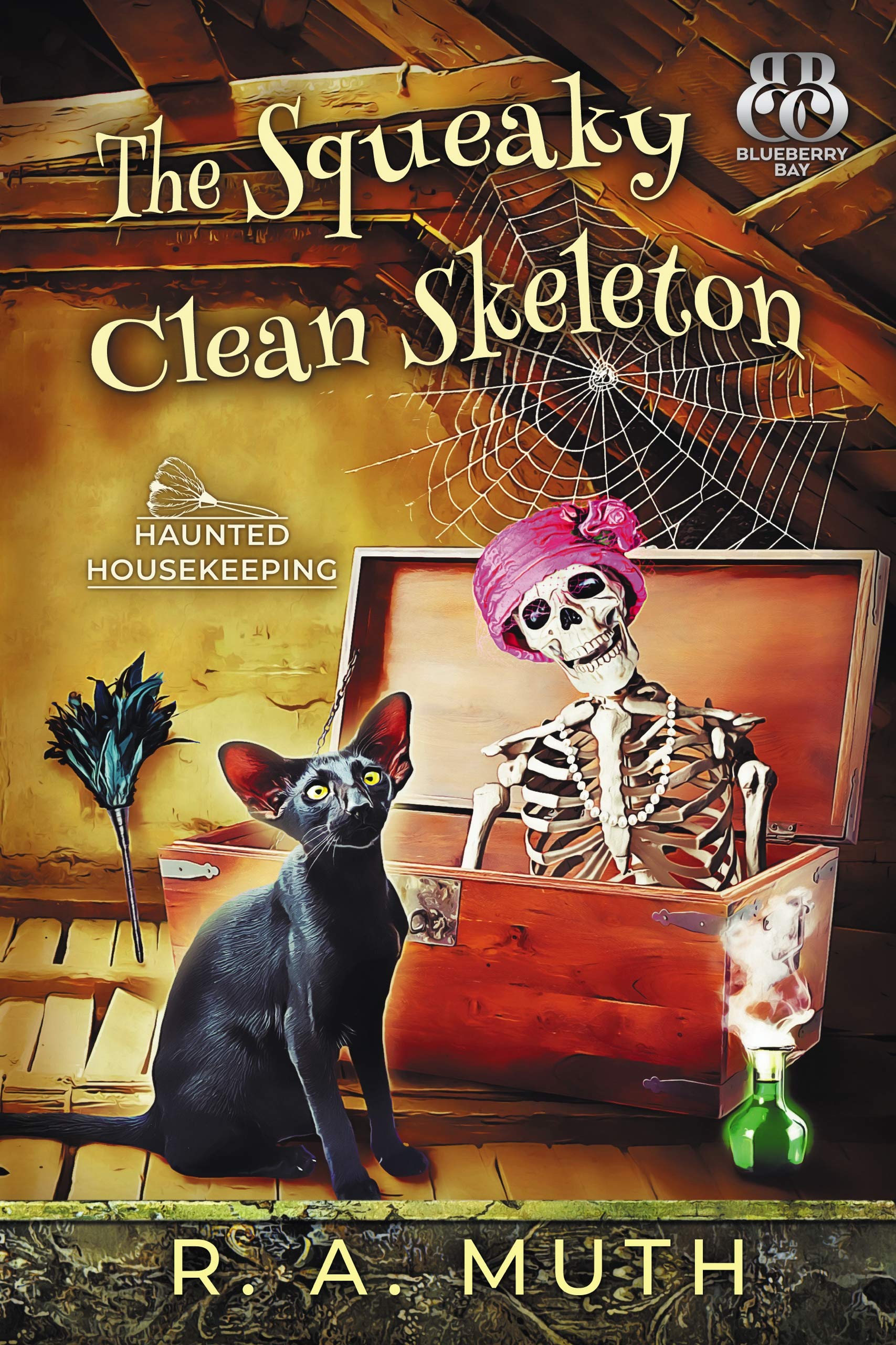 The Squeaky Clean Skeleton (Haunted Housekeeping Book 1)