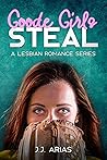 Goode Girls Steal