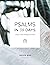 Psalms in 30 Days: A Prayer...