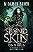 Second Skin Omnibus (Second Skin #1-4)