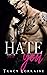 Hate You (Rebel Ink, #1)