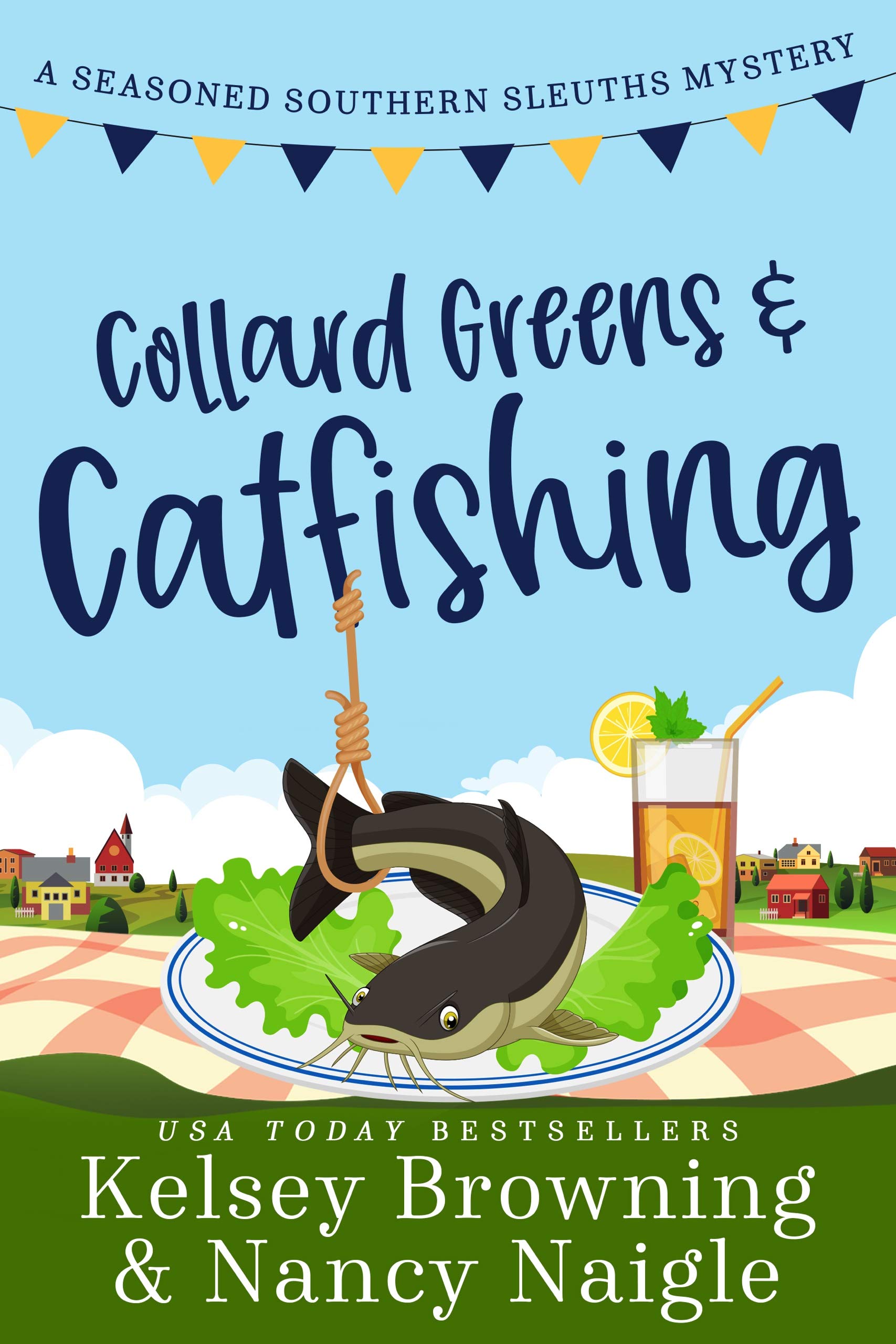 Collard Greens and Catfishing (Seasoned Southern Sleuths #2)