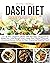 DASH Diet Cookbook for Begi...