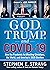 God, Trump, and COVID-19: H...