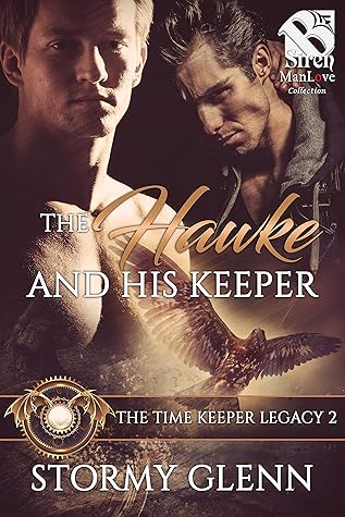 The Hawke and His Keeper (The Time Keeper Legacy #2)