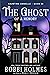 The Ghost of a Memory (Haunting Danielle #25)