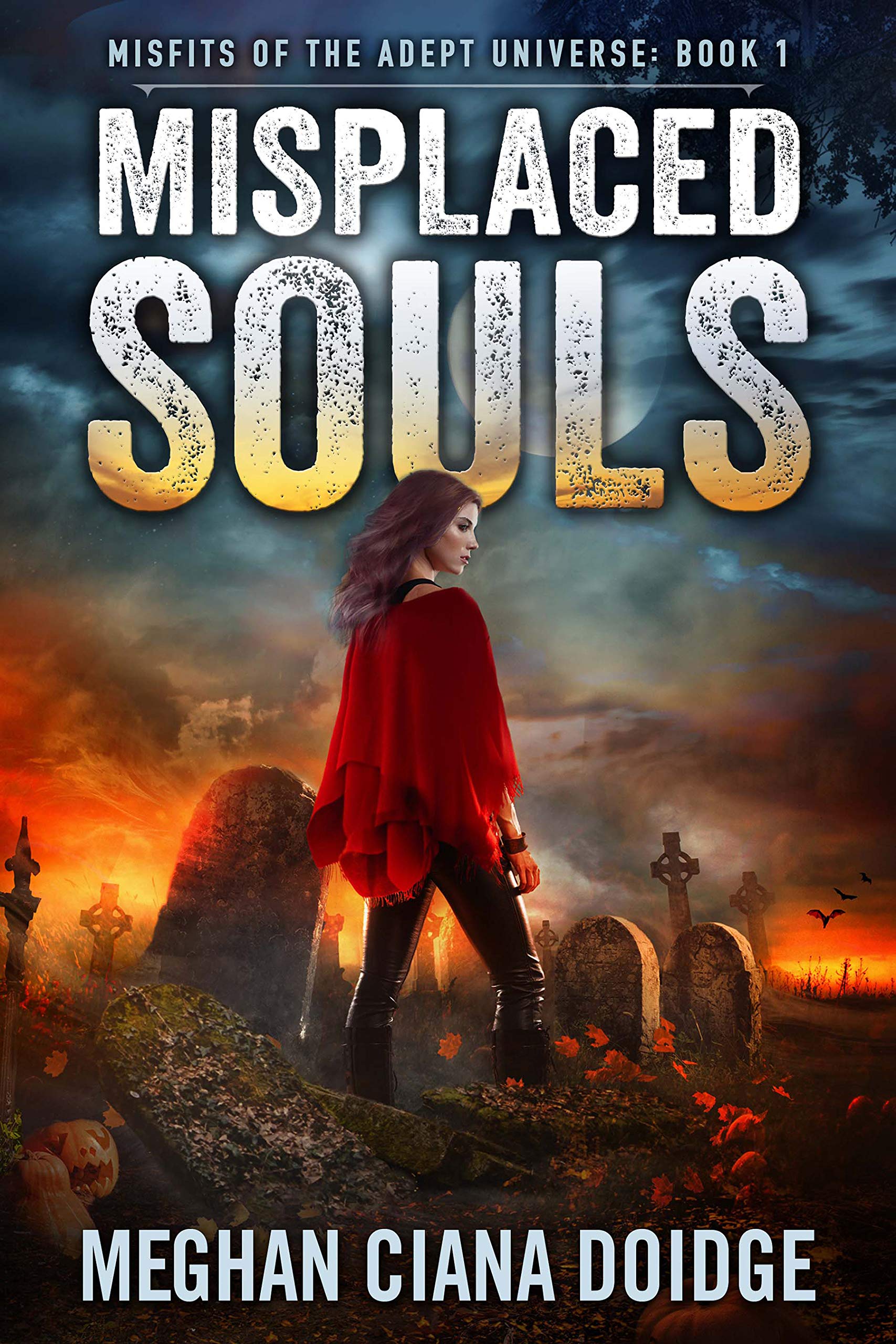 Misplaced Souls (Misfits of the Adept Universe Book 1)