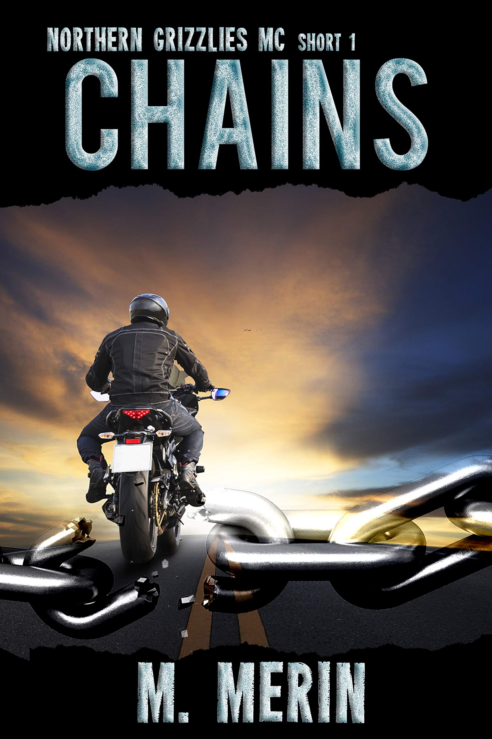 Chains (Northern Grizzlies MC Short #1)