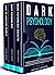 Dark Psychology: 3 in 1: Th...