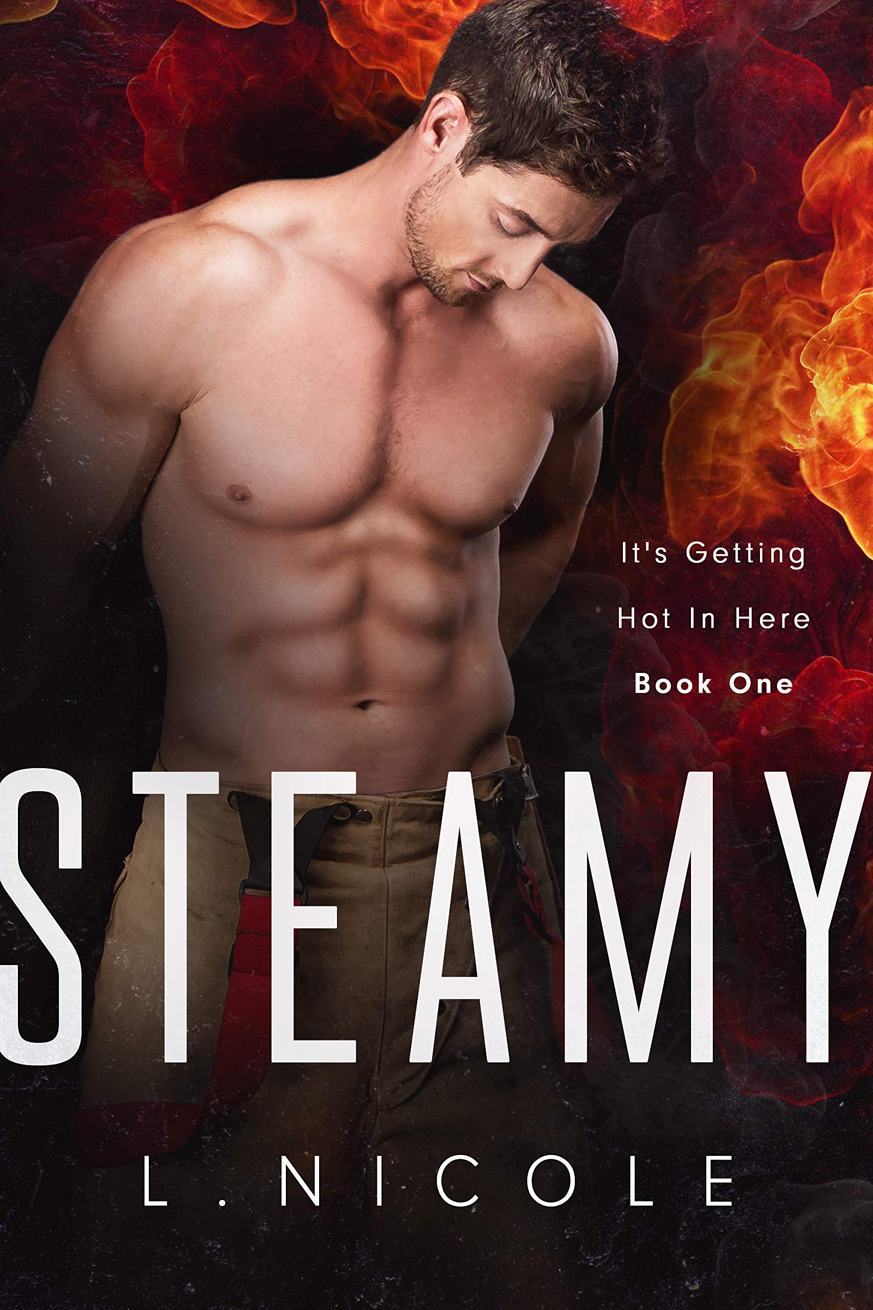 Steamy (It's Getting Hot In Here #1)