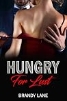 Hungry for Lust