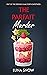 The Parfait Murder by Luna Snow