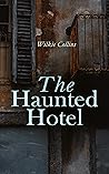 The Haunted Hotel...