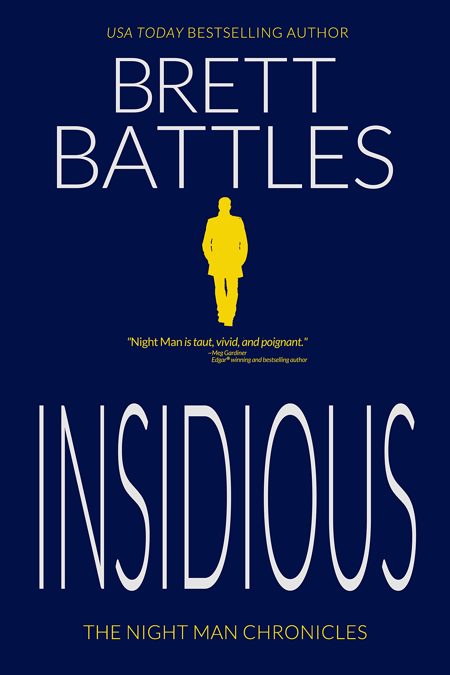 Insidious (The Night Man Chronicles #2)