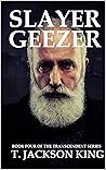 Slayer Geezer (Transcendent Book 4)