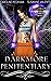 Darkmore Penitentiary (Supernatural Prison for Dark Fae, #1) by Caroline Peckham