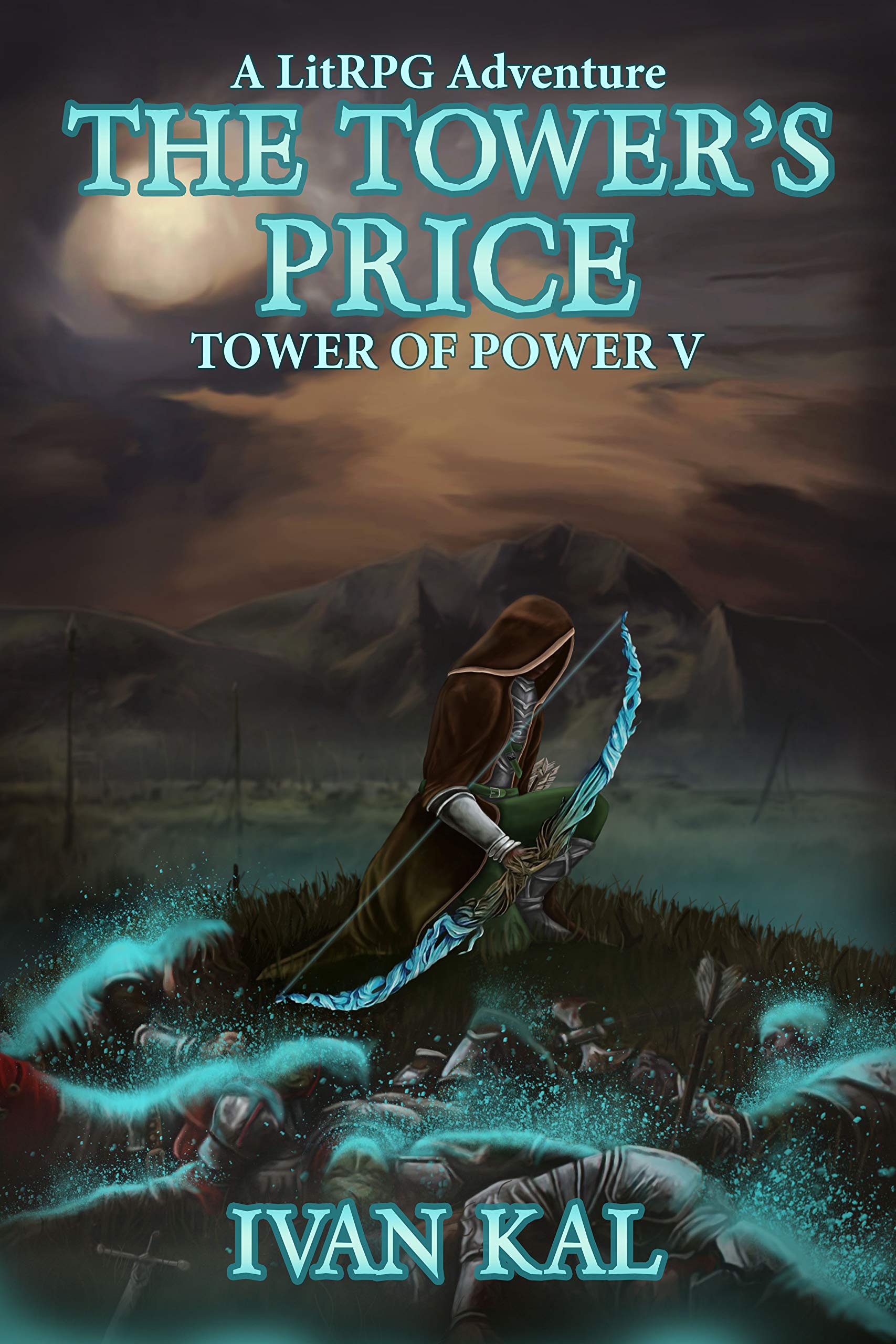 The Tower's Price (Tower of Power, #5)