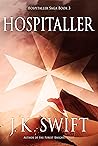 Hospitaller (Hospitaller Saga #3)