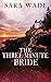 The Three Minute Bride by Sara Wade