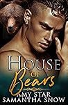 House of Bears (Bears of Oregon, #1)