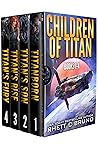 Children of Titan Series: Books 1-4