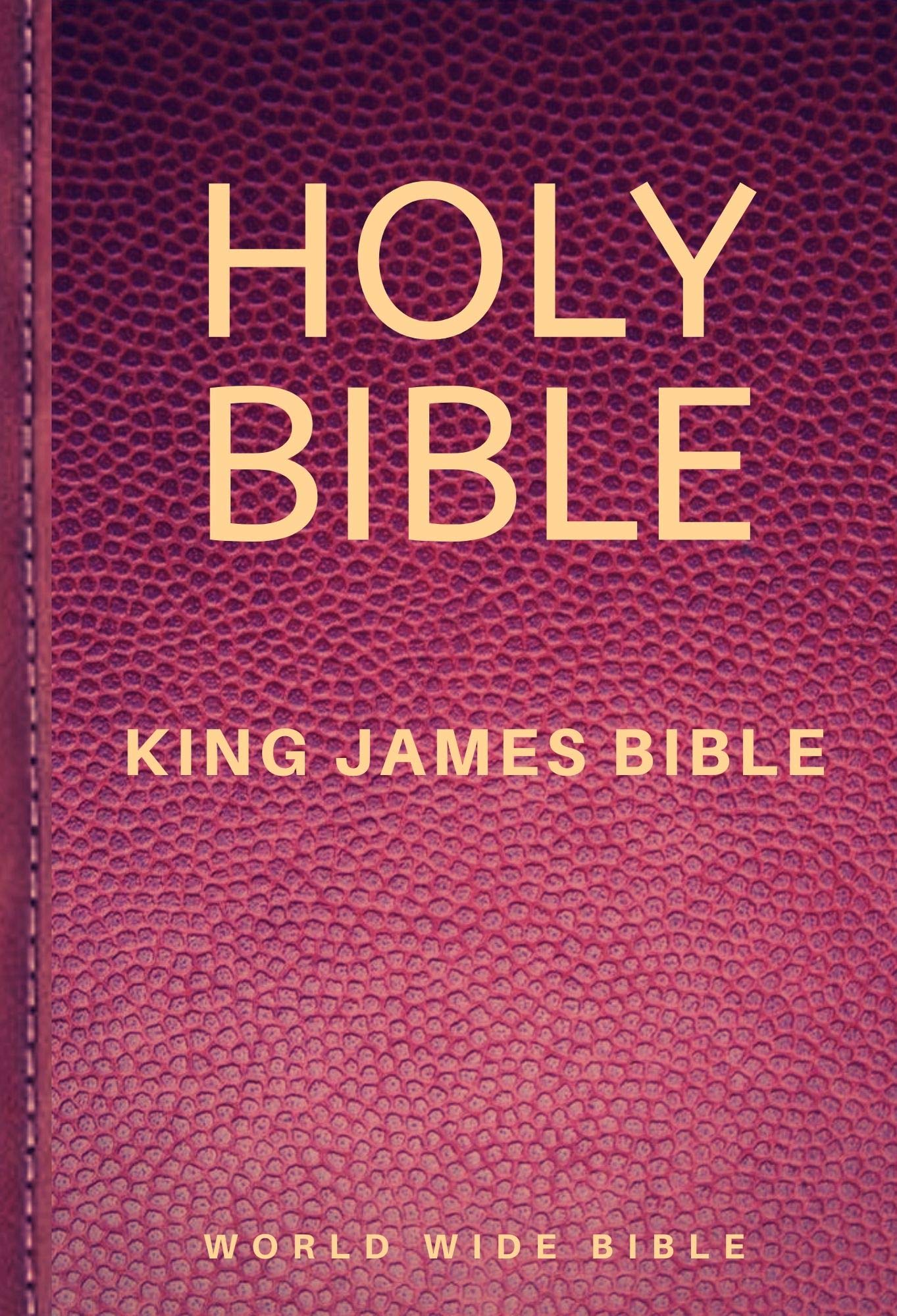 Bible: King James Bible Old and New Testaments