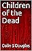 Children of the Dead
