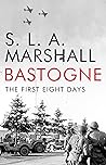 Bastogne: The Fir...