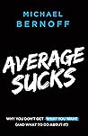 Average Sucks: Wh...