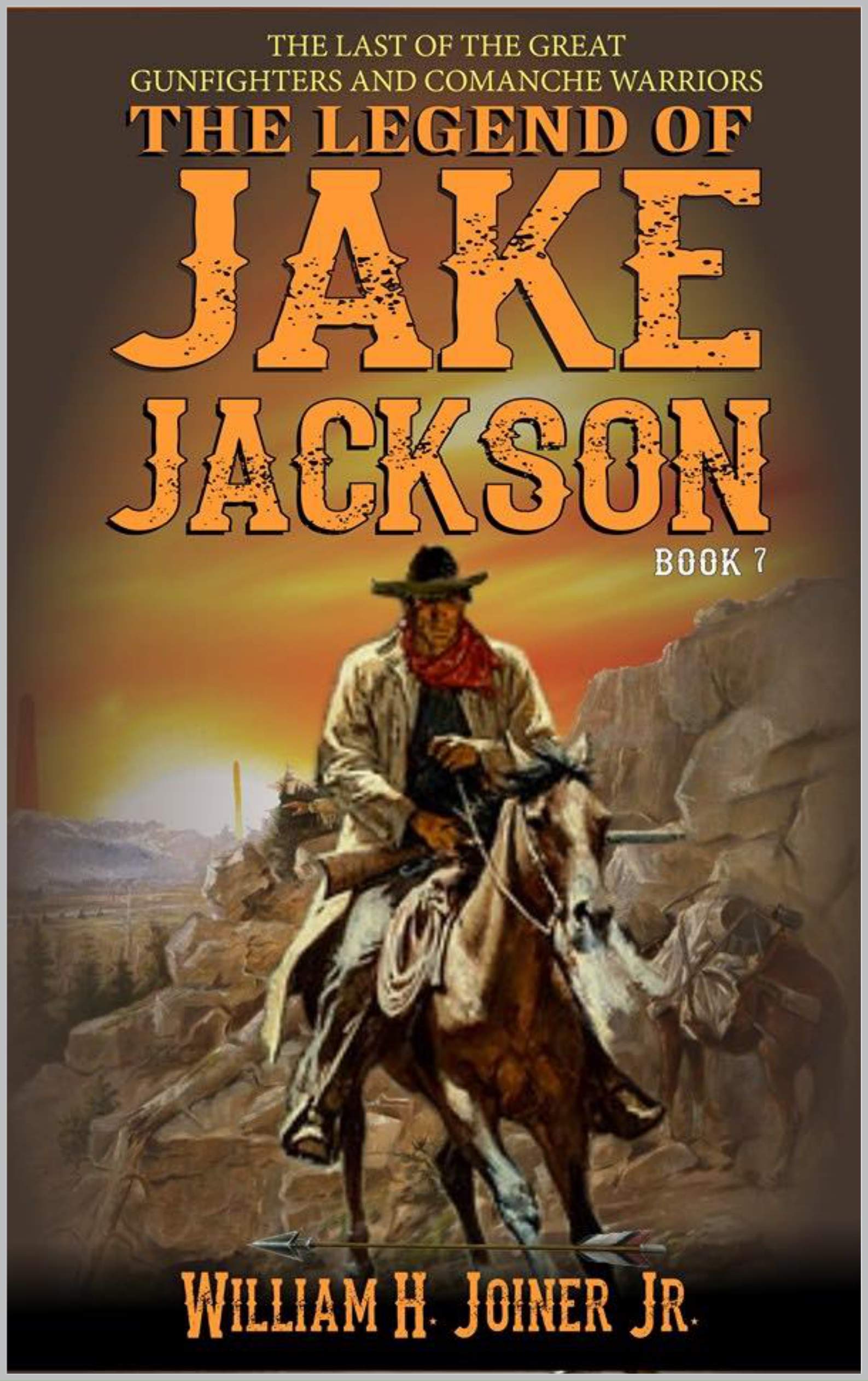The Legend of Jake Jackson (Jake Jackson #7)