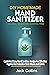 DIY HOMEMADE HAND SANITIZER...