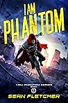 I Am Phantom