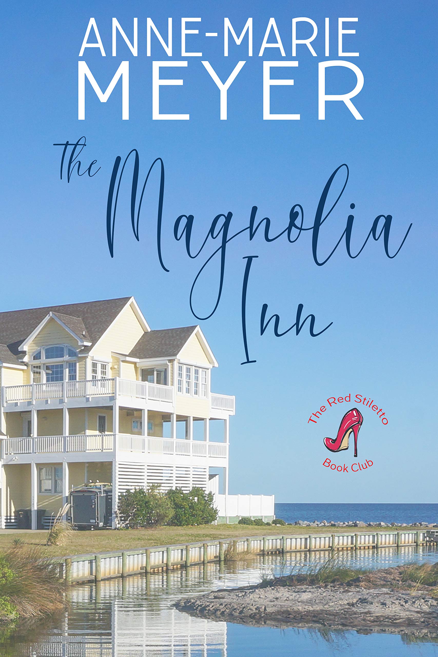 The Magnolia Inn (The Red Stiletto Book Club, #1)