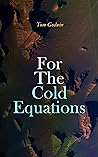 For the Cold Equa...