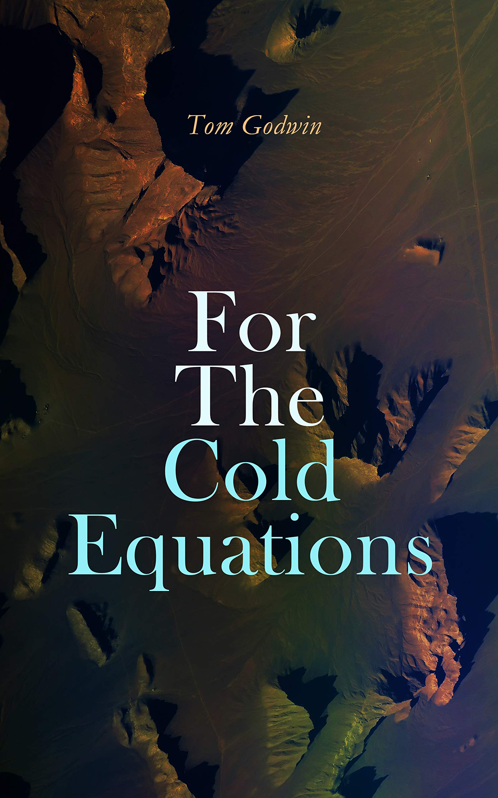 For the Cold Equations (Kindle Edition)