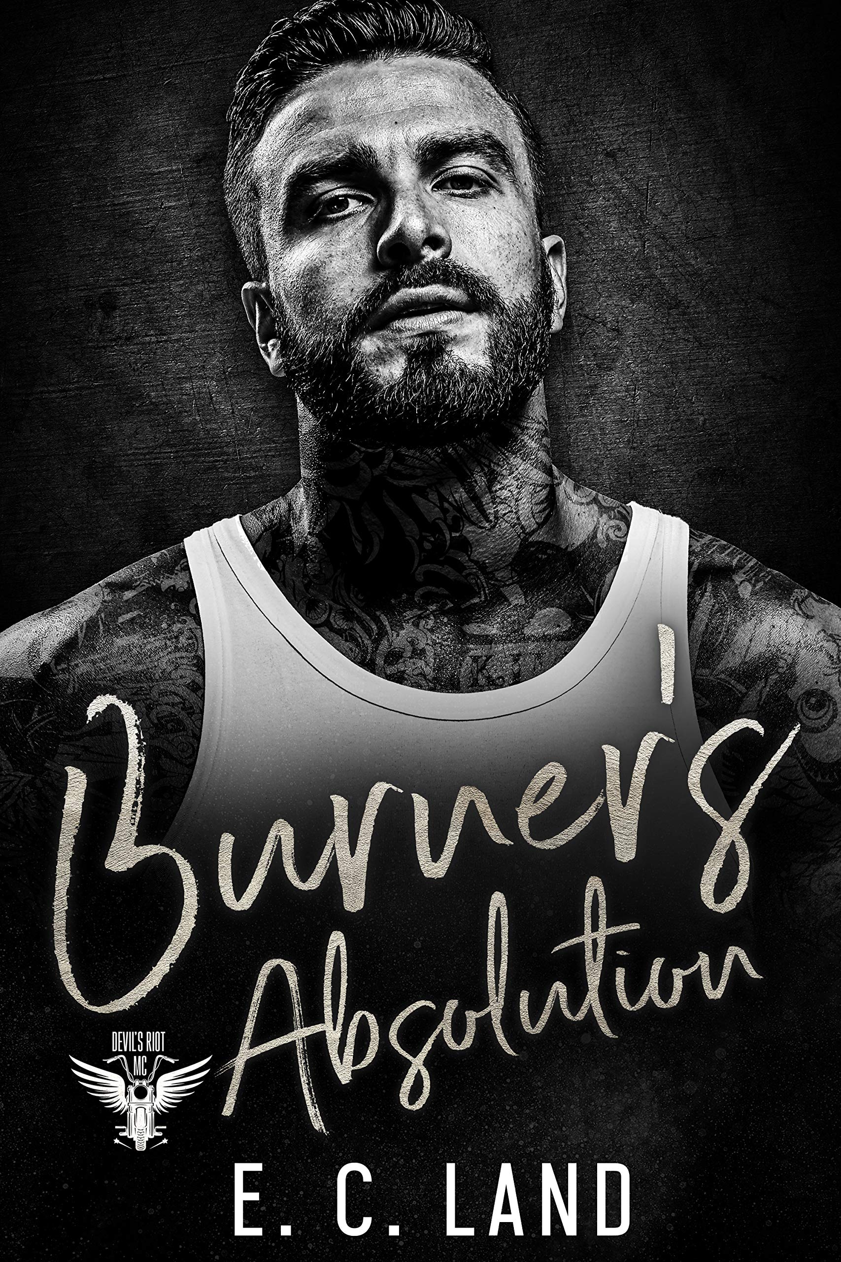 Burner's Absolution (Devil's Riot MC, #8)