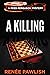 A Killing (The Reed Ferguso...