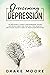Overcoming Depression: The ...