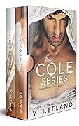 The Cole Series: A two book boxset