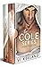The Cole Series: A two book...