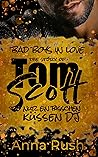 The Story of Tom Scott - Nur ein bisschen küssen, DJ (Bad Boys in Love, #2)