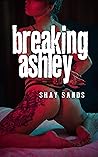 Breaking Ashley