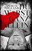 Du warst ganz allein: Thriller (Violent-Crime-Unit 1) (German Edition)