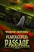 Peacekeeper's Passage: a Yo...
