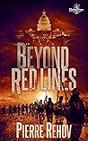 BEYOND RED LINES: An action-thriller novel BEYOND RED LINES: An action-thriller novel