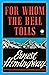 For Whom the Bell Tolls by Ernest Hemingway
