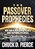The Passover Prophecies How God is Realigning Hearts and Nations in Crisis by Chuck D. Pierce