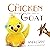 The Chicken who Thought She...
