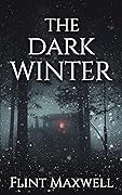 The Dark Winter (Whiteout, #2) 