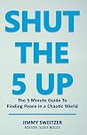 Shut The 5 Up: Th...
